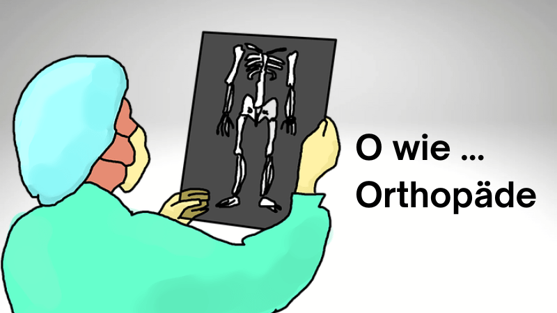 Beruf mit O - Orthopäde